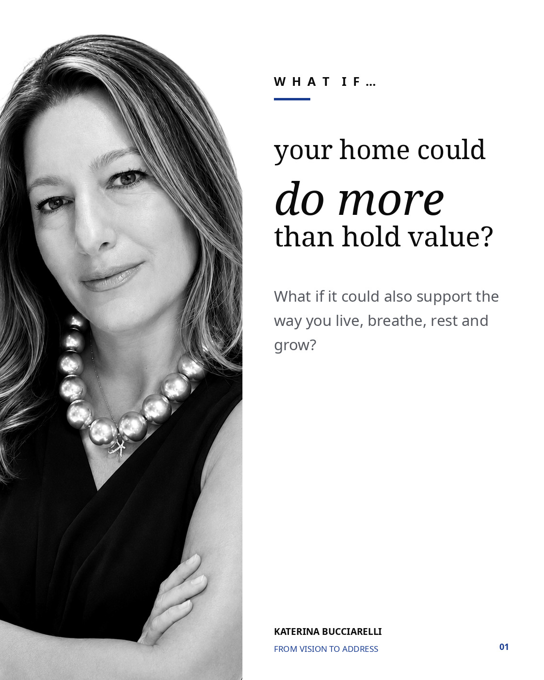 Katerina Bucciarelli asking whether a home could do more than hold value.